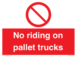 No riding on pallet trucks